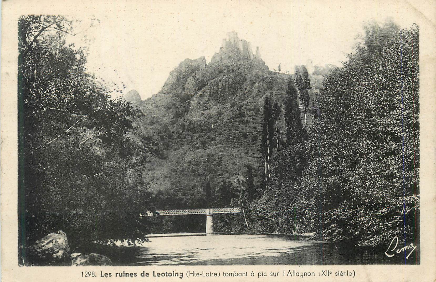 CPA les Ruines de Leotoing (Hte Loire) tombant a Pic sur l'Attagnon XIIe siecle)