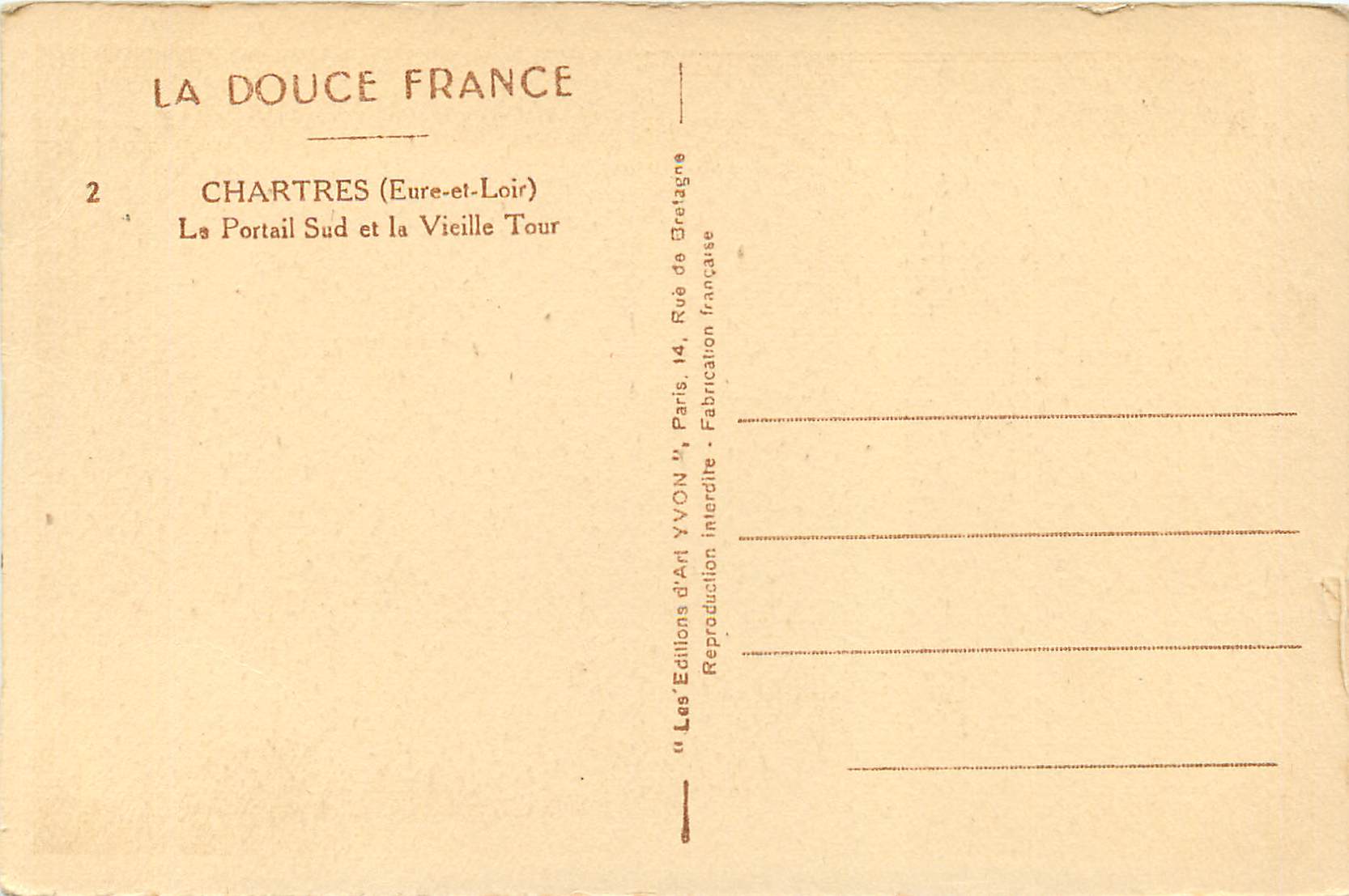 CPA la Douce France Chartres (Eure et Loir) le Portail Sud et la Vieille Tour — Verso