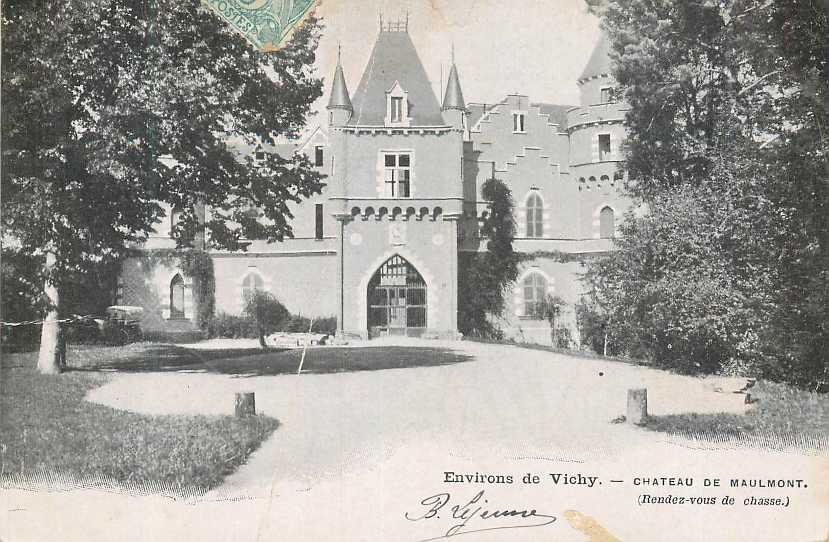 CPA Environs de Vichy Chateau de Maulmont (Rendez vous de Chasse)