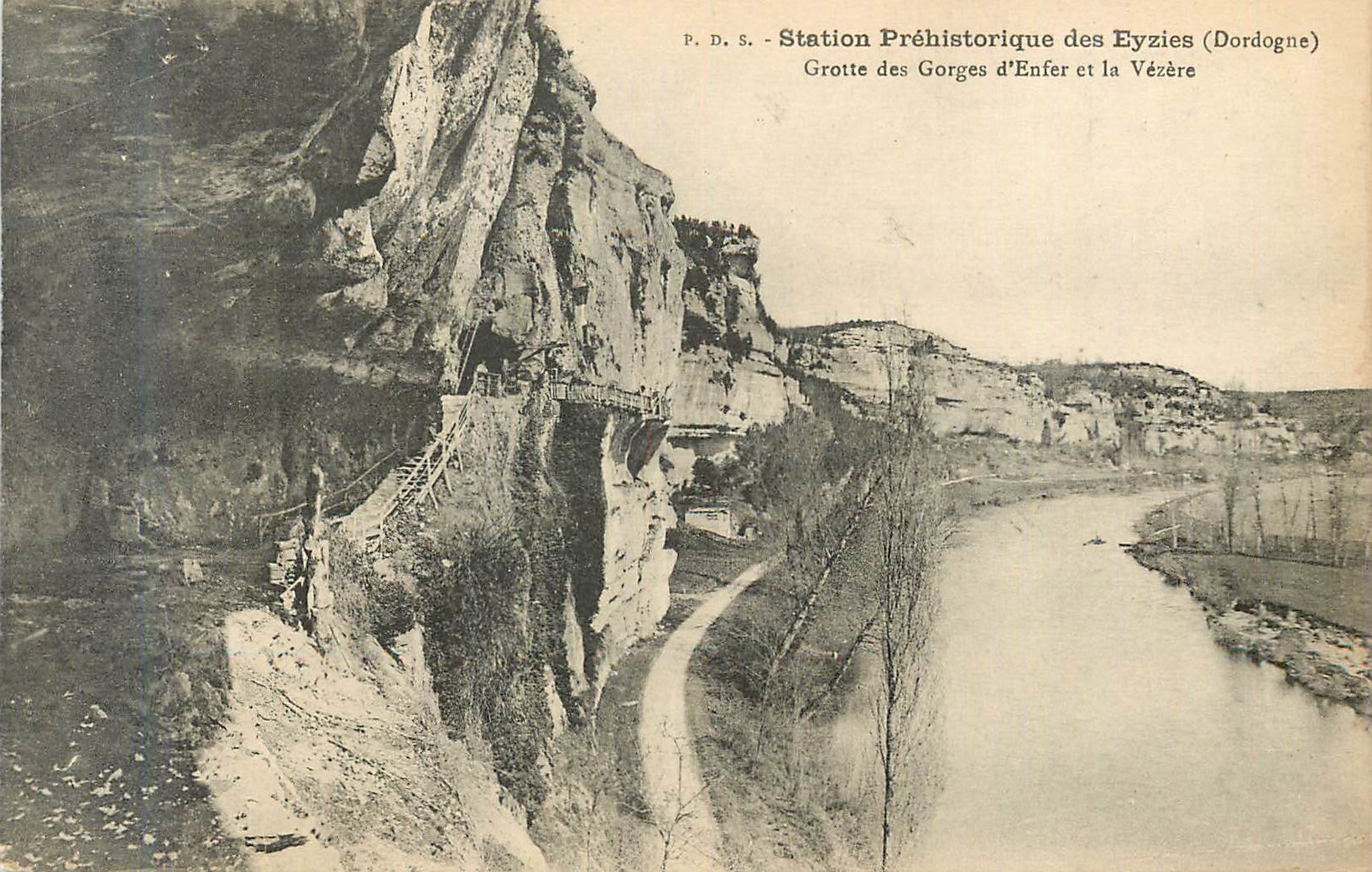 Cave of the Gorges d'Enfer and the Vézère — Prehistoric Station of Eyzies (Dordogne) — P.D.S.