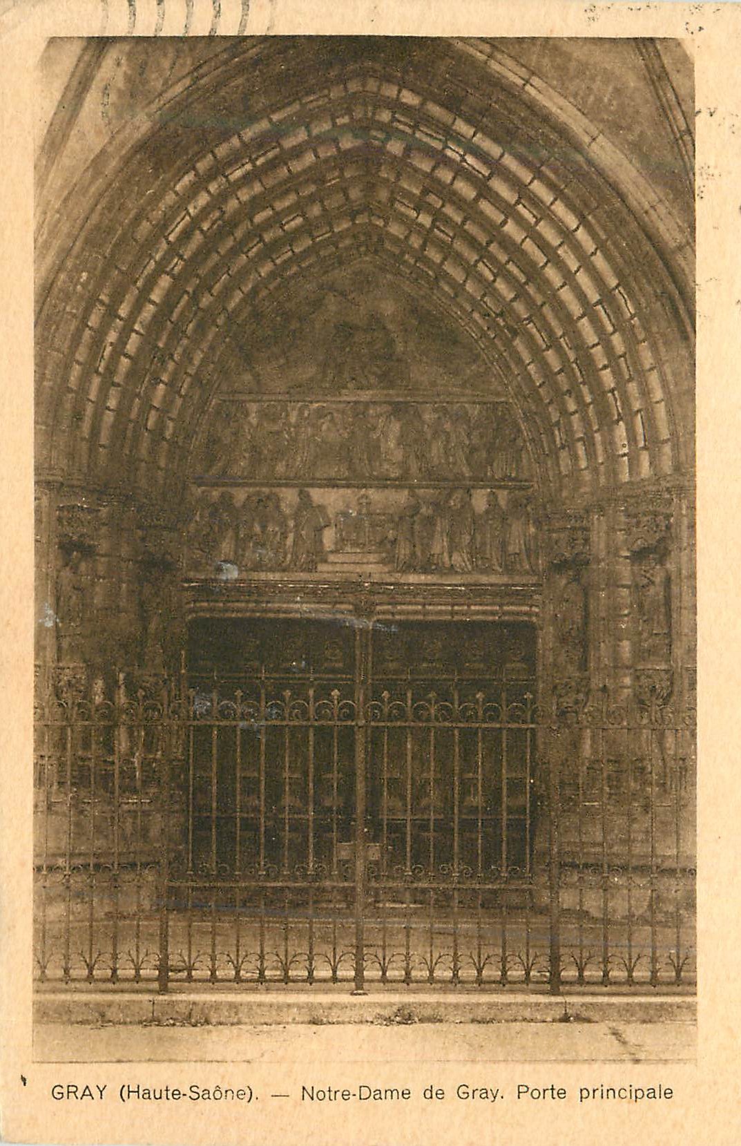 CPA Gray (Haute Saone) Notre dame de Gray Porte Principale