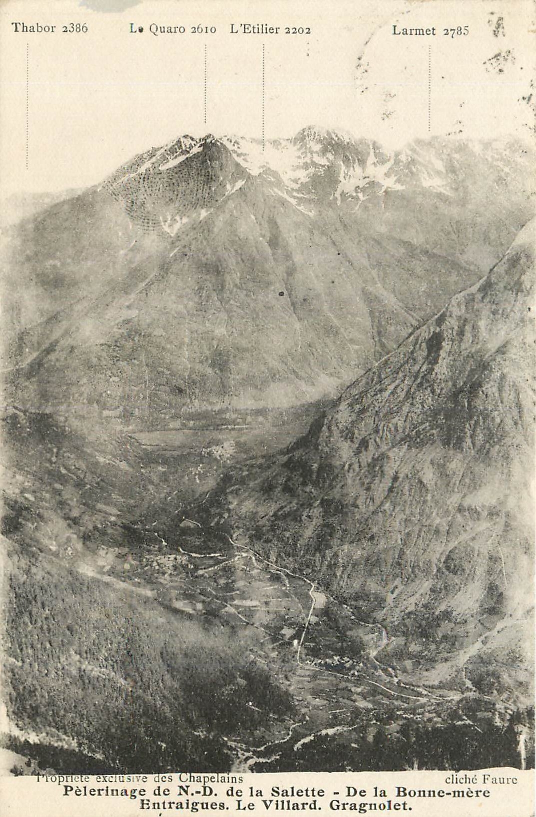 Pèlerinage de N.-D. de la Salette - De la Bonne-mère - Entraigues. Le Villard. Gragnolet — cliché Faure