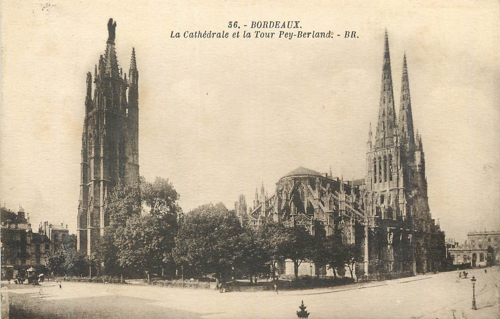 CPA Bordeaux La Cathedrale et la Tour Pey Berland BR