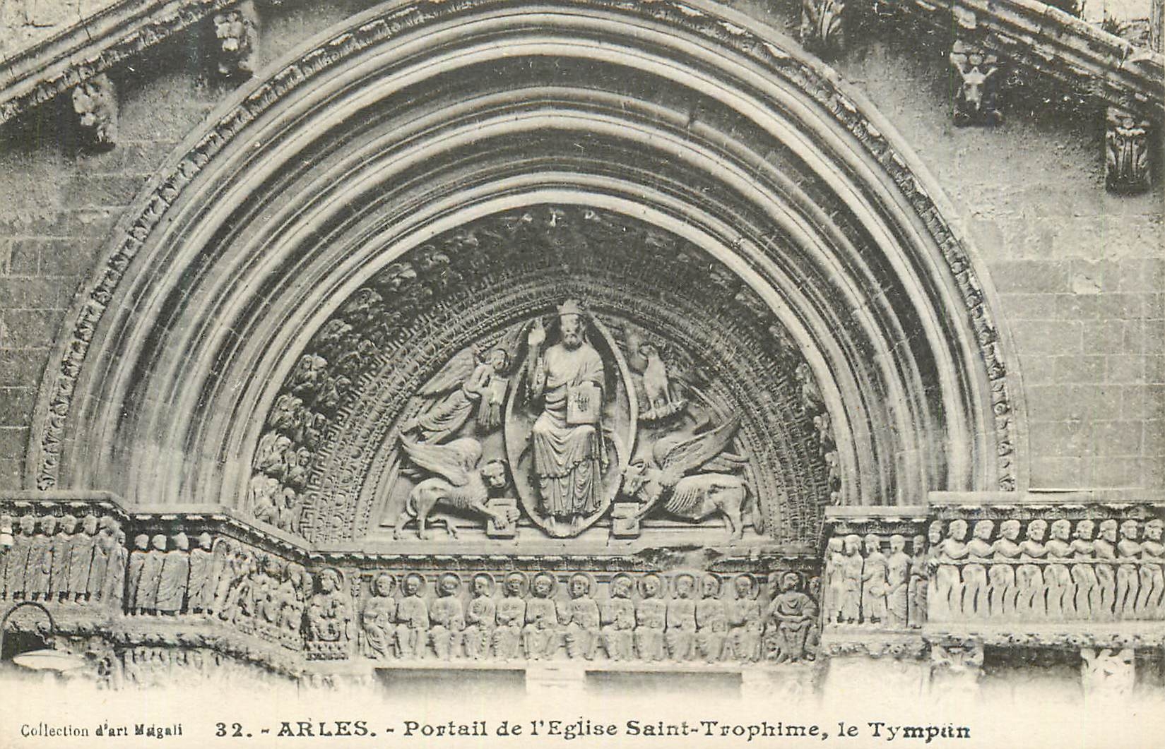 CPA Arles Portail de l'Eglise Saint Trophime Le Tympan