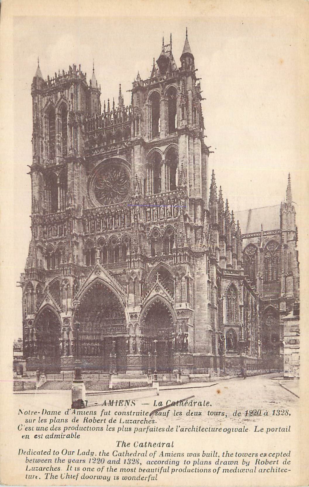 CPA Amiens La Cathedrale Notre Dame d'Amiens Fut Construite Sauf les deux Tours de 1220 a 1328