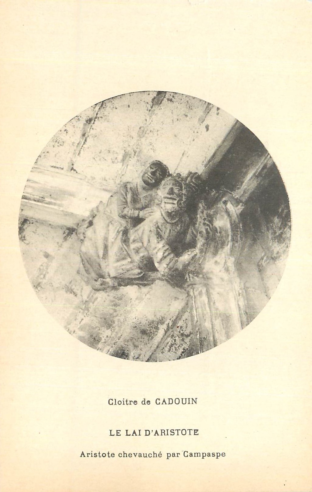 Cloître de Cadouin — Le Lai d'Aristote chevauché par Campaspe — without publisher or visible number