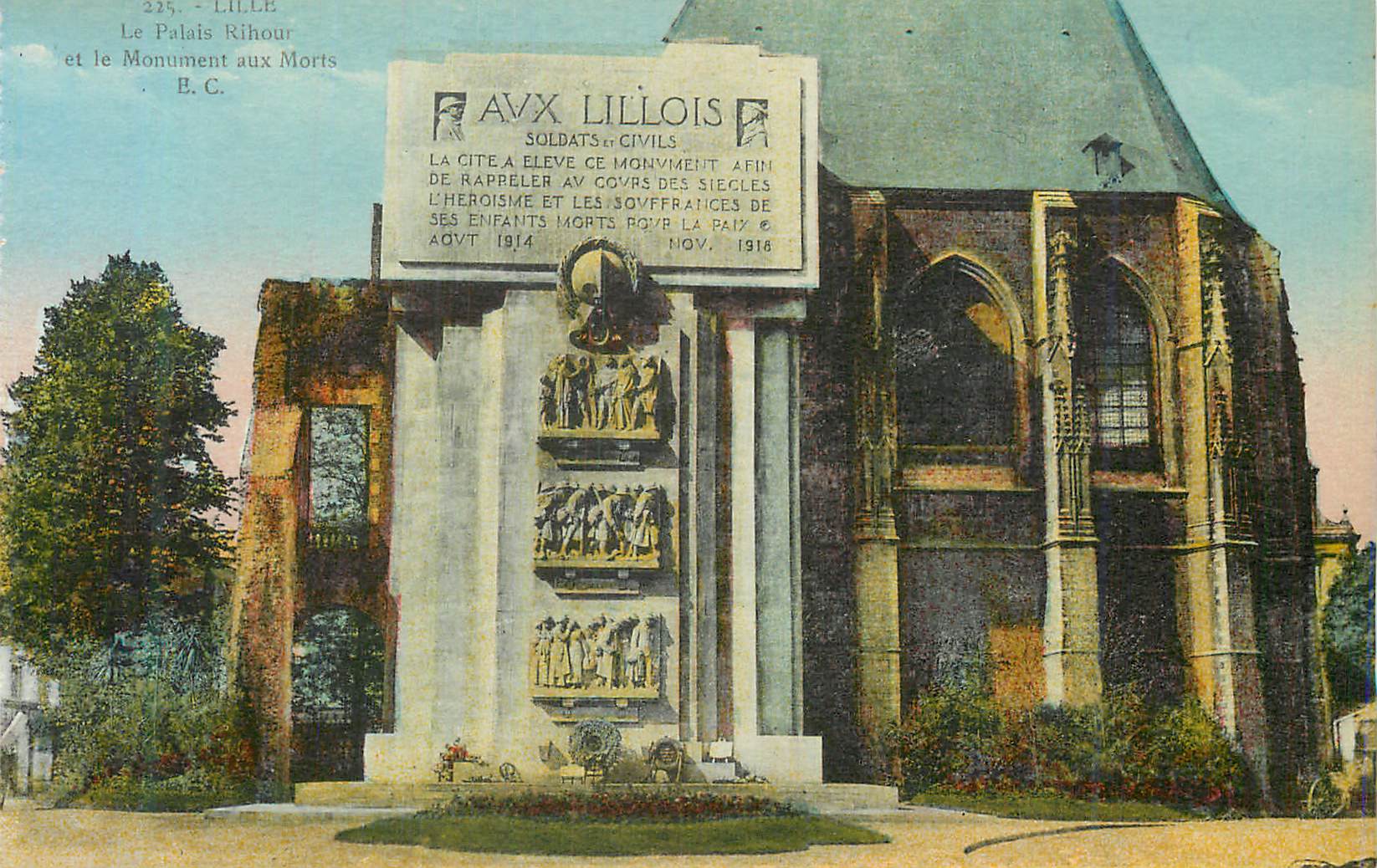 Le Palais Rihour et le Monument aux Morts — Lille — Éditeur E.C.