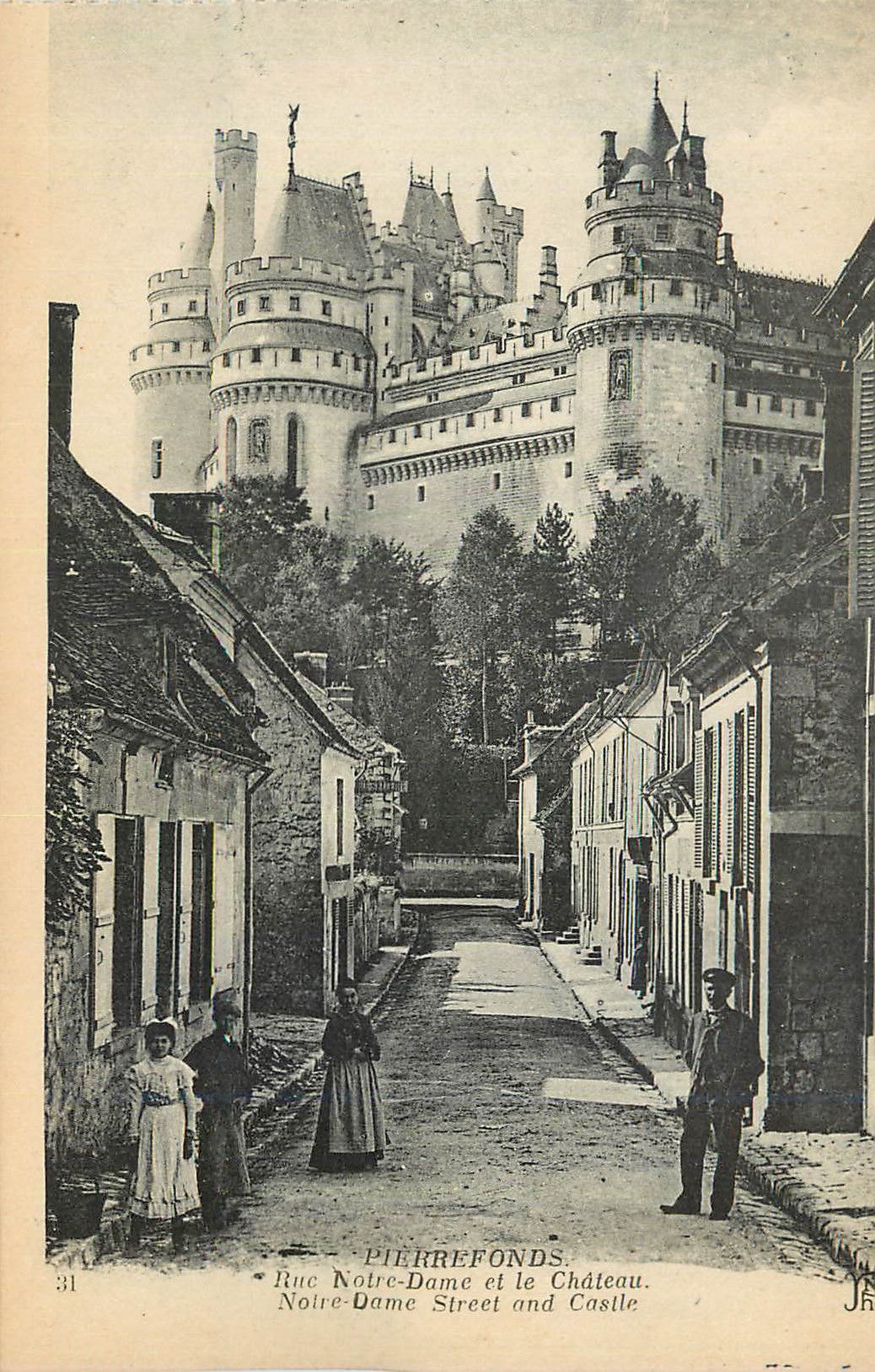 Pierrefonds — Rue Notre-Dame et le Château — Imprimerie Crété et Cie