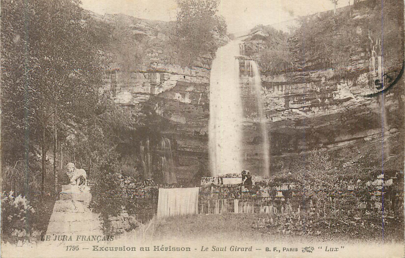 Le Jura Français — Excursion au Hérisson — Le Saut Girard — B.F., Paris — Lux