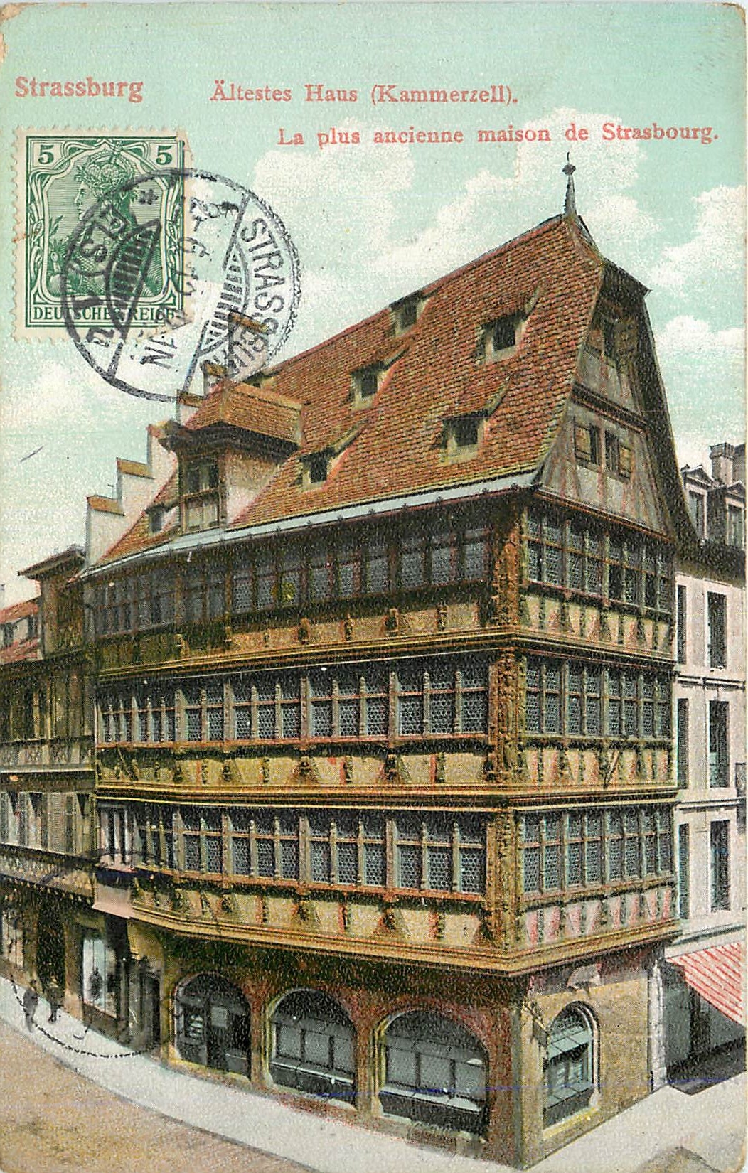CPA Strassburg Altestes Haus (Kammerzell) La Plus ancienne Maison de Strasbourg
