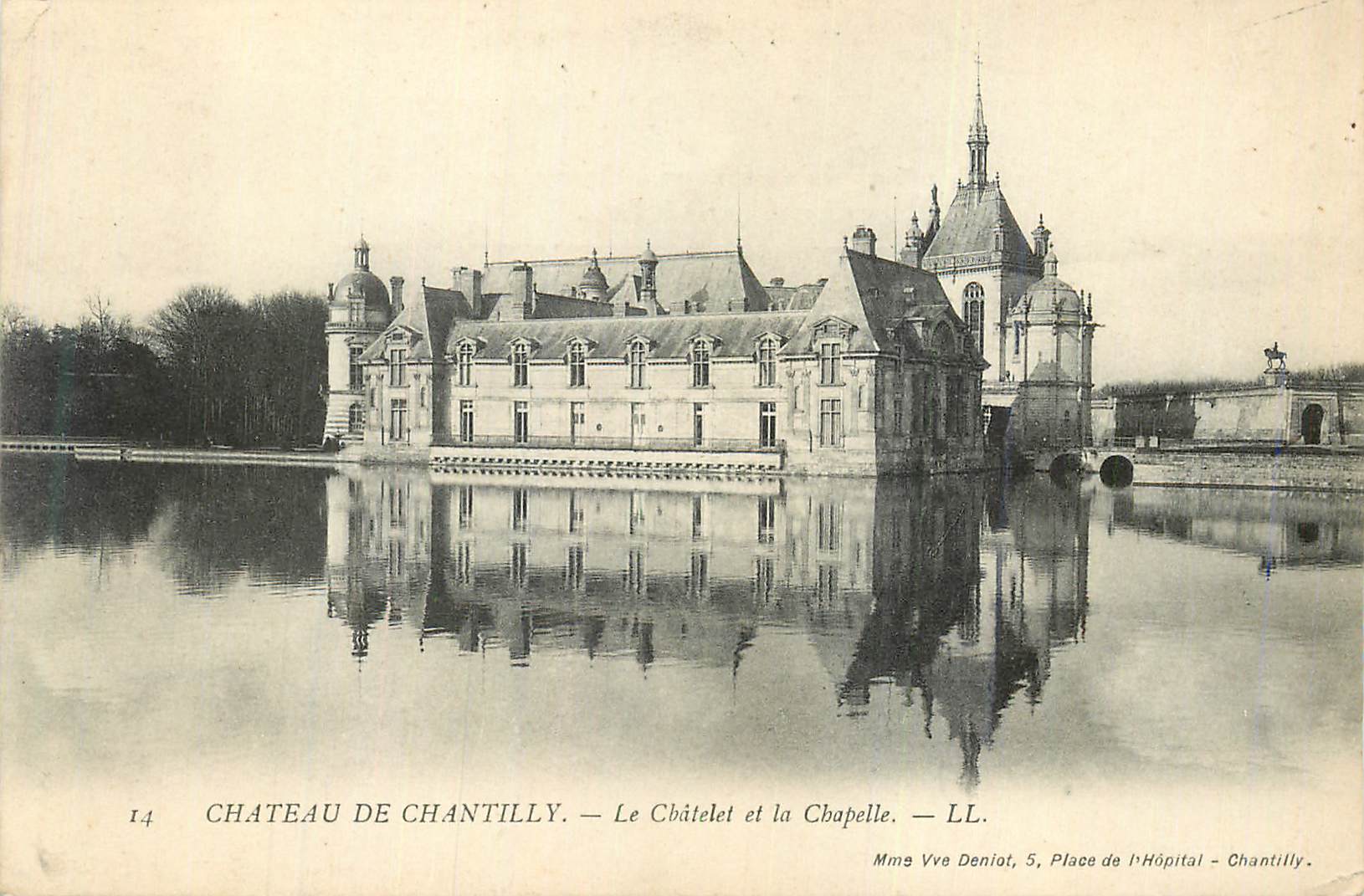 Château de Chantilly — Le Châtelet et la Chapelle — LL.