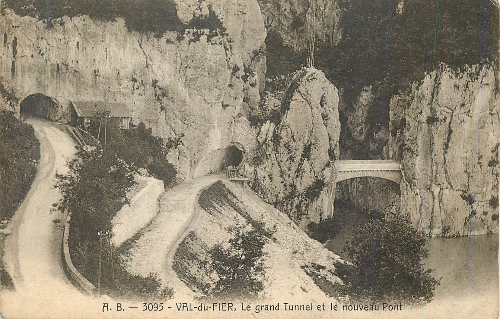 Val-du-Fier — Le grand Tunnel et le nouveau Pont — A. B. 3095