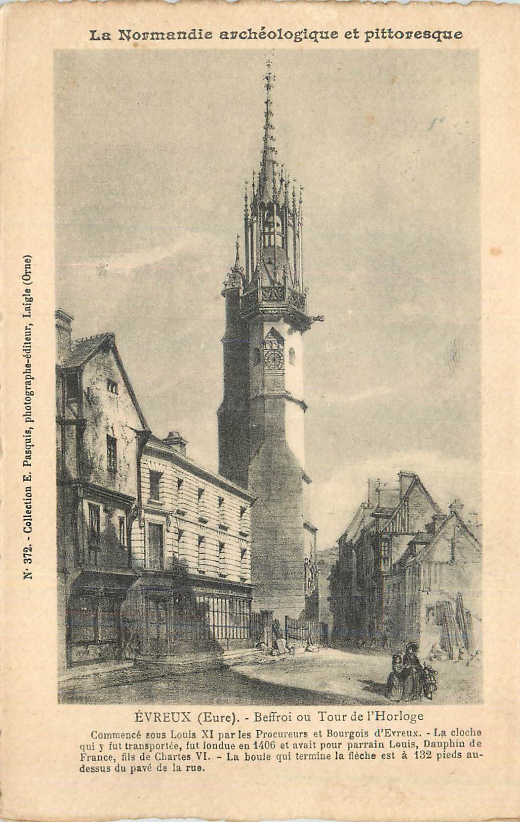 CPA La Normandie Archeologique et Pittoresque Evreux (Eure) Beffroi ou Tour de l'Horloge