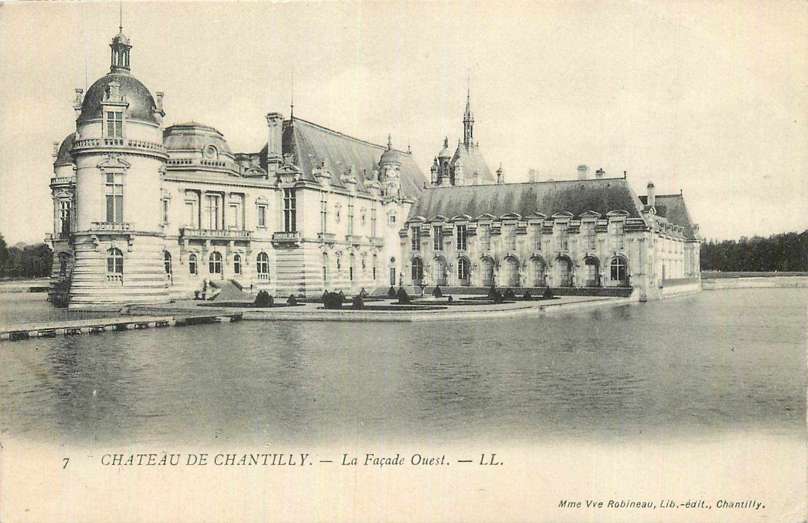 Château de Chantilly — La Façade Ouest — Mme Vve Robineau, Lib.-édit., Chantilly - Recto