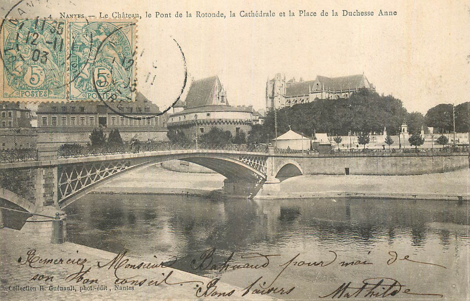 CPA Nantes Le Chateau Le Pont de la Rotonde La Cathedrale et la Place de la Duchesse Anne