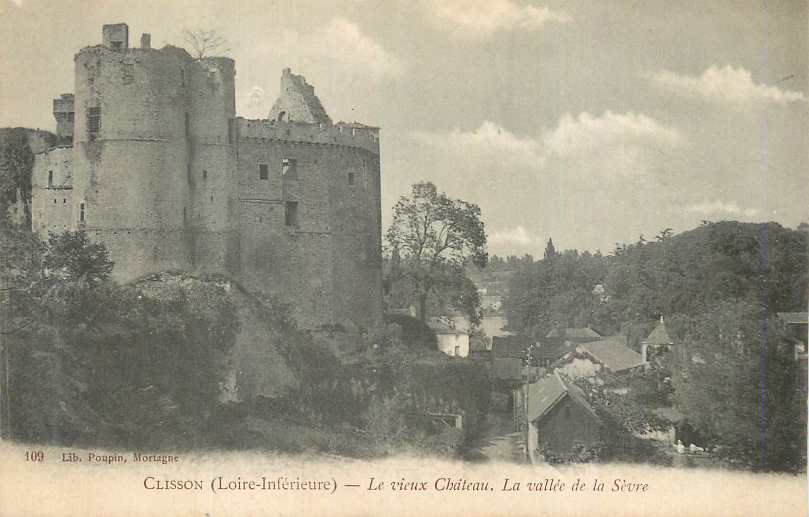 CPA Clisson (Loire Inferieur) Le Vieux Chateau La Valle de la Sevre
