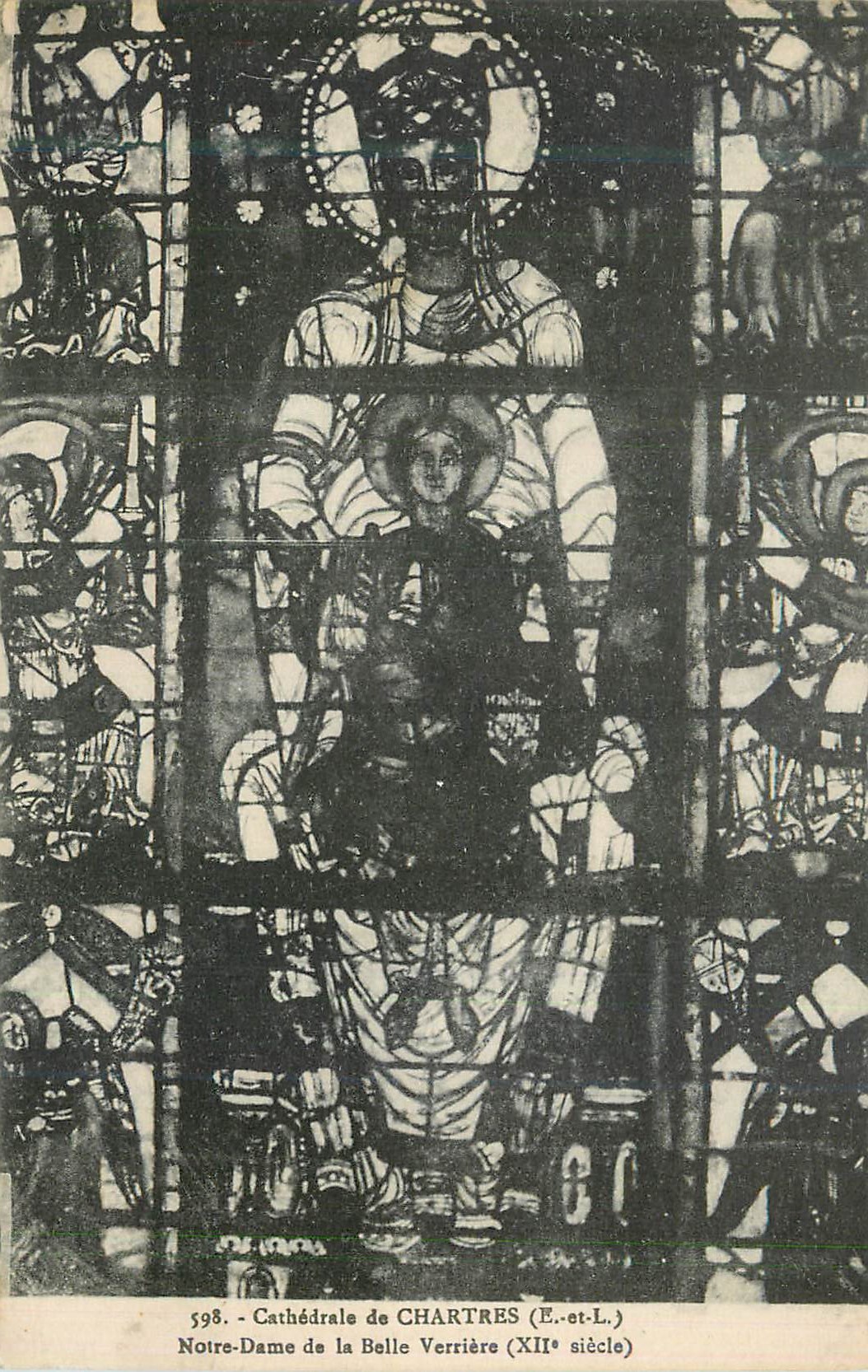 Notre-Dame de la Belle Verrière — Cathédrale de Chartres (E.-et-L.) — G. Foucault, édit., Drenz, Charvet, Chartres
