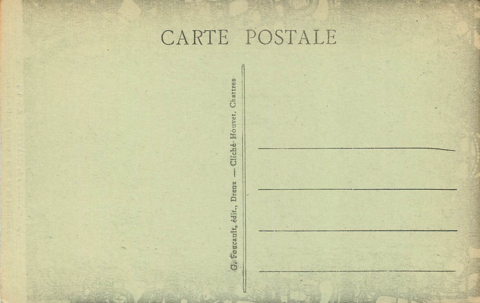 Notre-Dame de la Belle Verrière — Cathédrale de Chartres (E.-et-L.) — G. Foucault, édit., Drenz, Charvet, Chartres — Verso