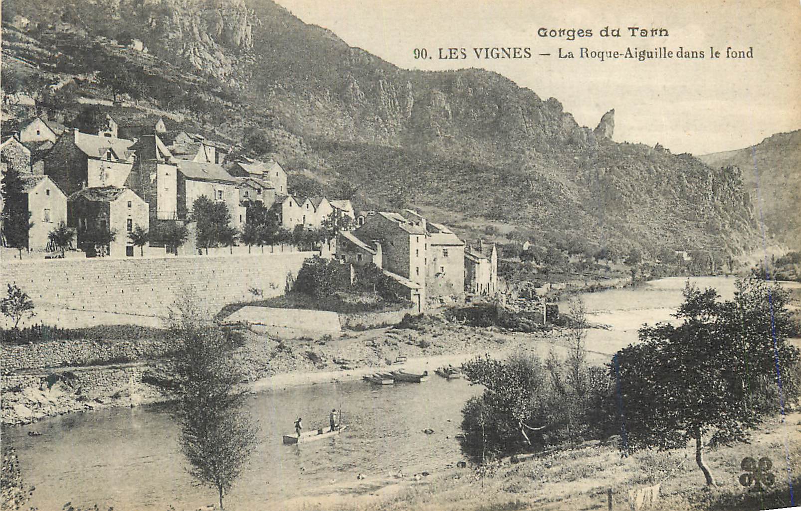 CPA Gorges du Tarn les Vignes la Roque Aiguille dans le Fond