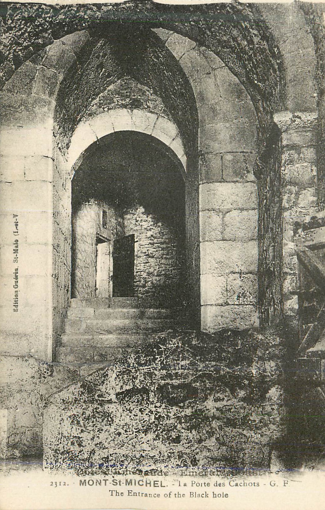 Mont-Saint-Michel — Der Eingang zur Schwarzen Höhle — Edition G. F. n° 2312