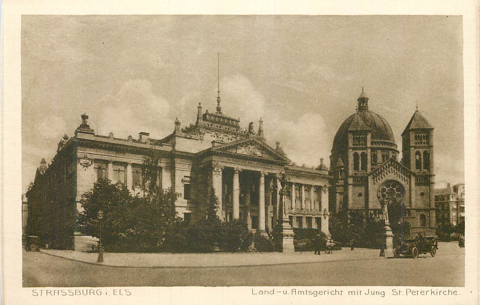 CPA Strassburg Land u Amtsgericht mit Jung St Peterkirche