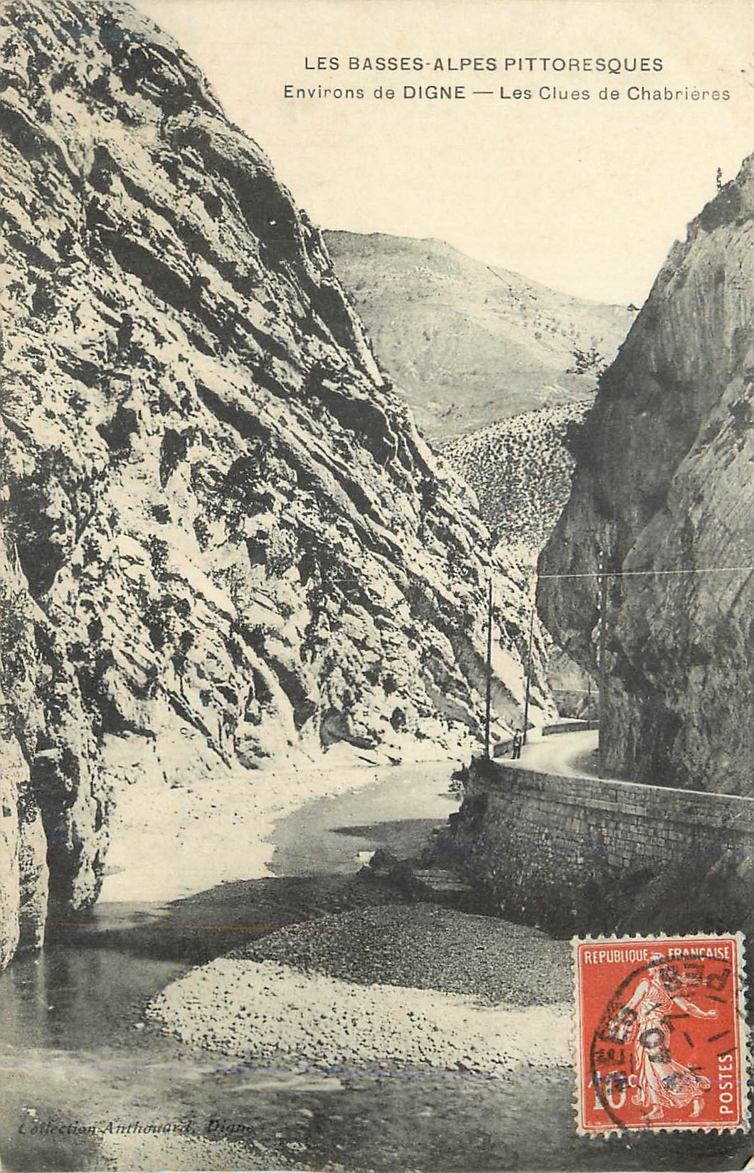 Les Basses-Alpes pittoresques — Environs de Digne — Les Clues de Chabrières — Collection Anthouard, Digne