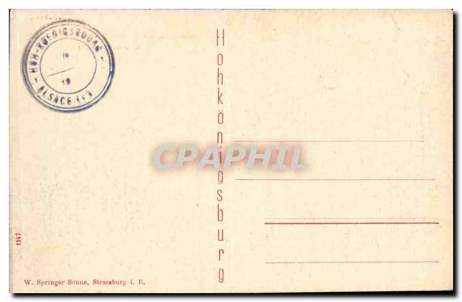 Hohkonigsburg- Wiederaufbau durch S M Kaiser WillhelmII Eingang Sudseite-CPA — Rückseite