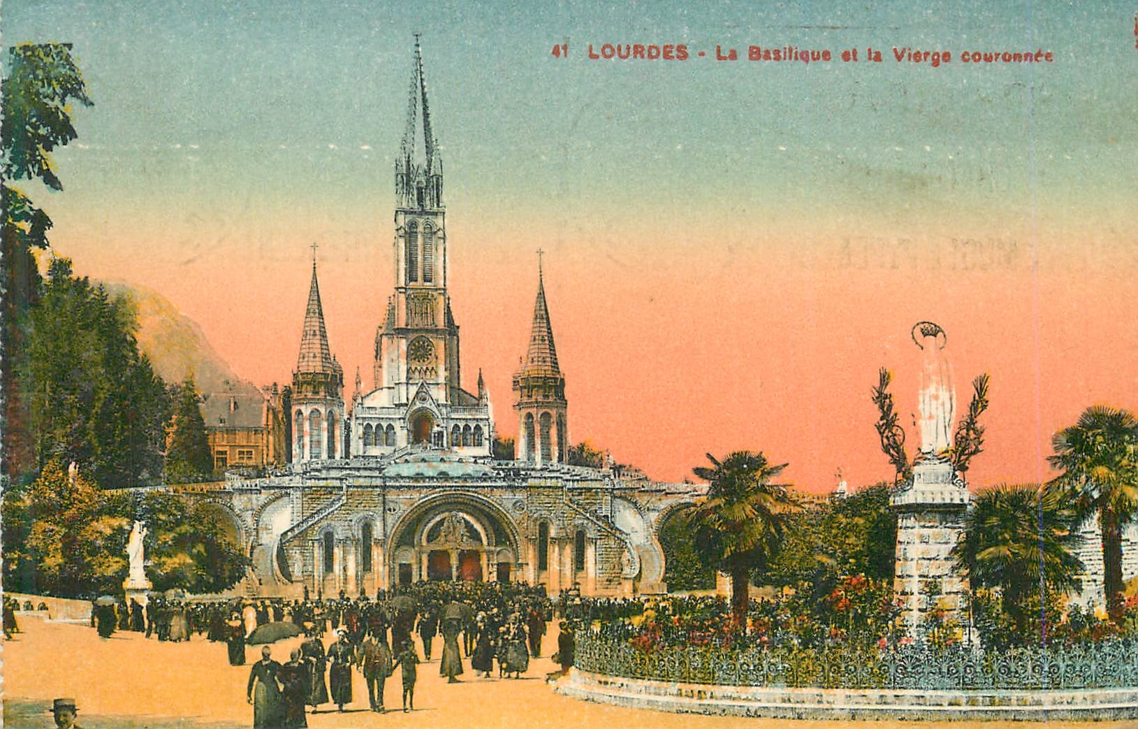 CPA Lourdes la Basilique et la Vierge Couronnee
