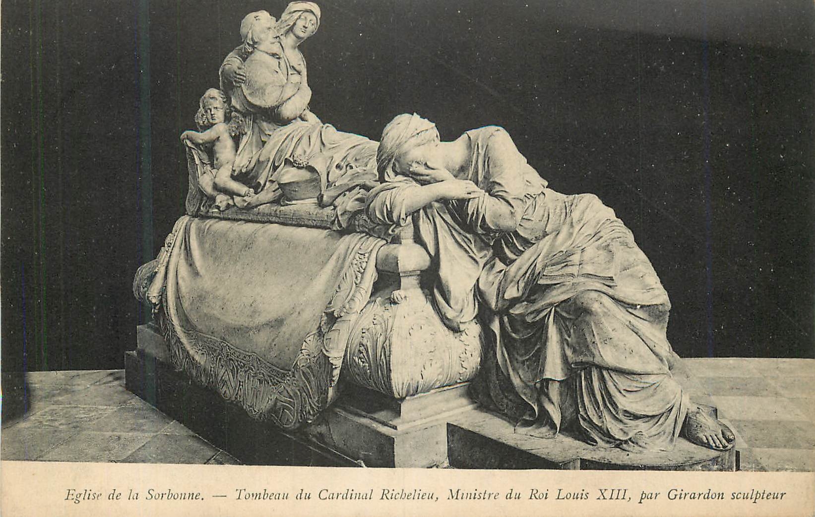 CPA Eglise de la Sorbonne Tombeau du Cardinal Ruchelieu Ministre du Roi Louis XIII par Girardon Sculpteur