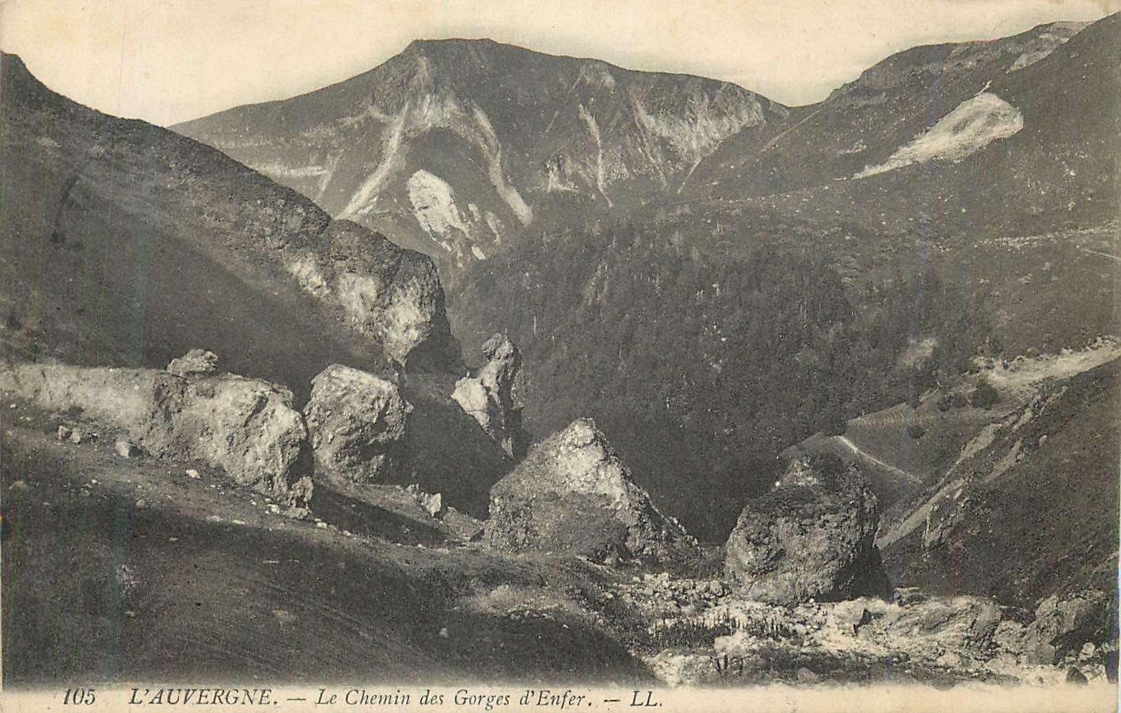 L'Auvergne — Le Chemin des Gorges d'Enfer — LL. — N° 105