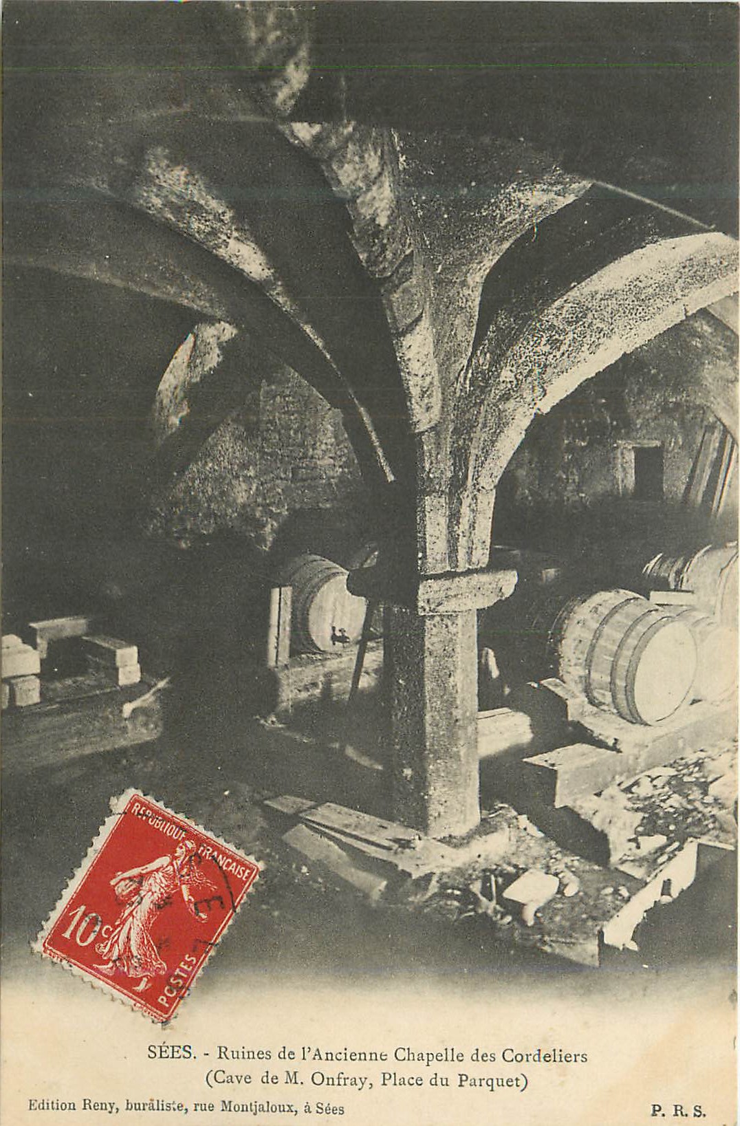 CPA Sees Ruines de l'Ancienne Chapelle ds Cordeliers (Cave de M Onfray Place du Parquet)