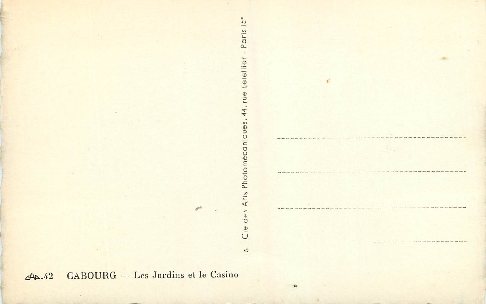 Cabourg — Les Jardins et le Casino — Cie des Arts Photomécaniques, Paris — Verso