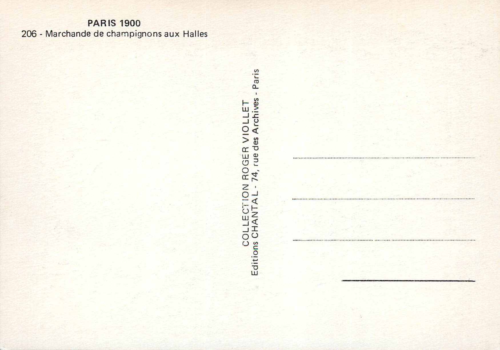 CPM Paris 1900 Marchande de Champignons aux Halles — Verso
