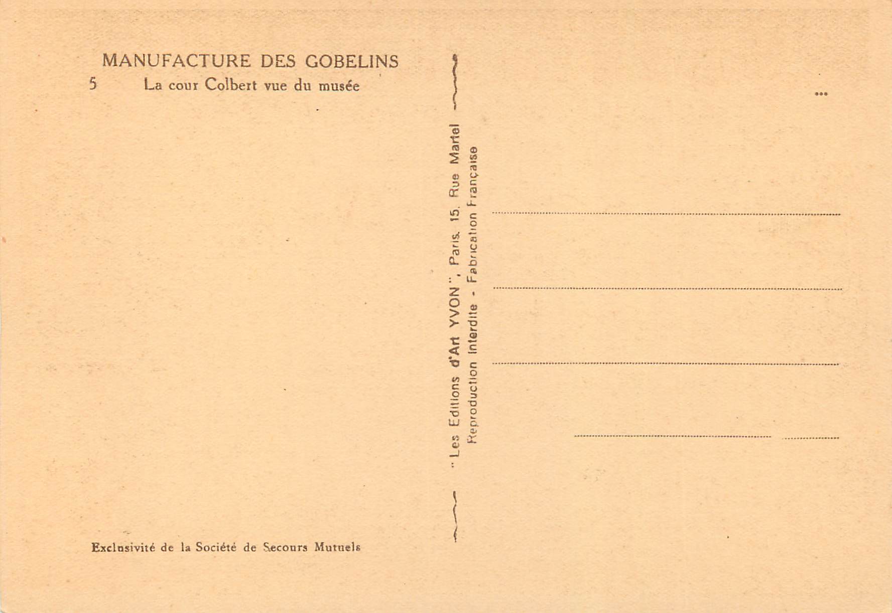 CPM Manufacture des Gobelins La Cour Colbert Vue du Musee — Rückseite