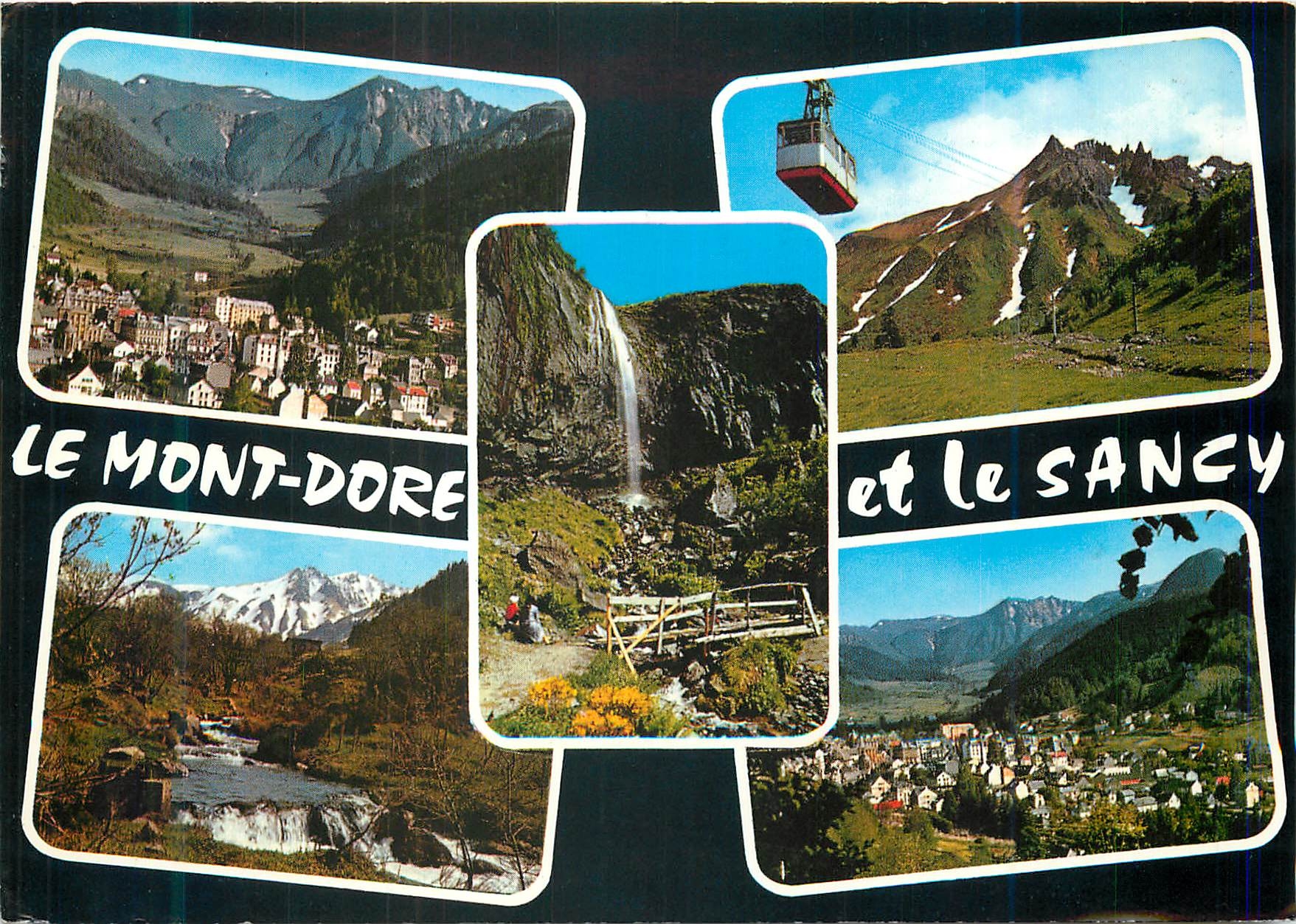 CPM le Mont Dore (alt 1050m) Vues Generales la Grande Cascade et le Puy de Sancy (1886m)