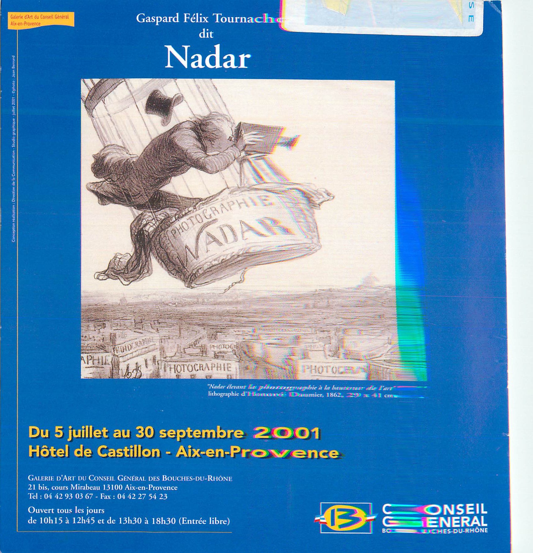 Gaspard Félix Tournachon dit Nadar — Exposition à Aix-en-Provence — Galerie d'Art du Conseil Général des Bouches-du-Rhône