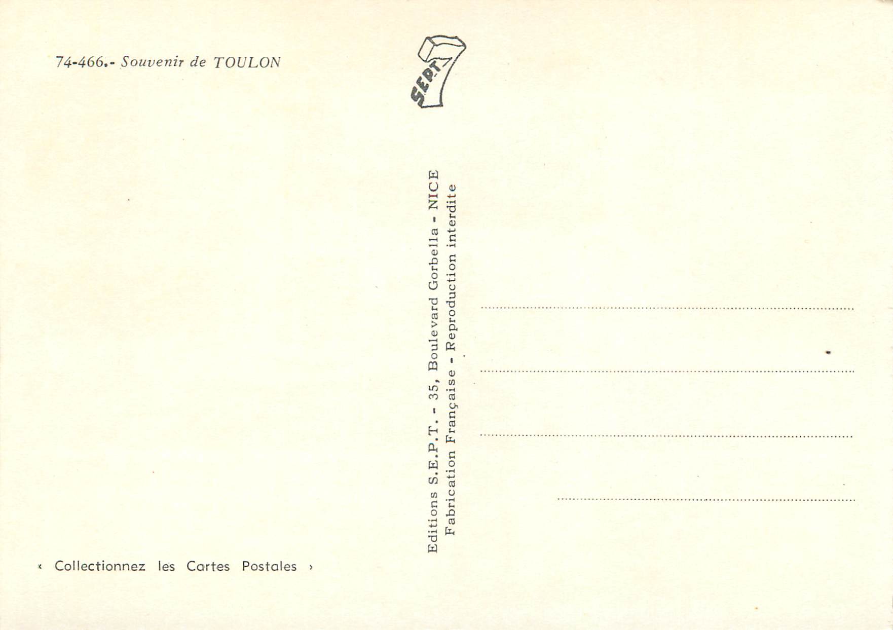 Toulon — Vue Générale, Le Cap Brun, La Place de la Liberté, Douane - Port - Hôtel de Ville — Éditions S.E.P.T. - NICE — Verso