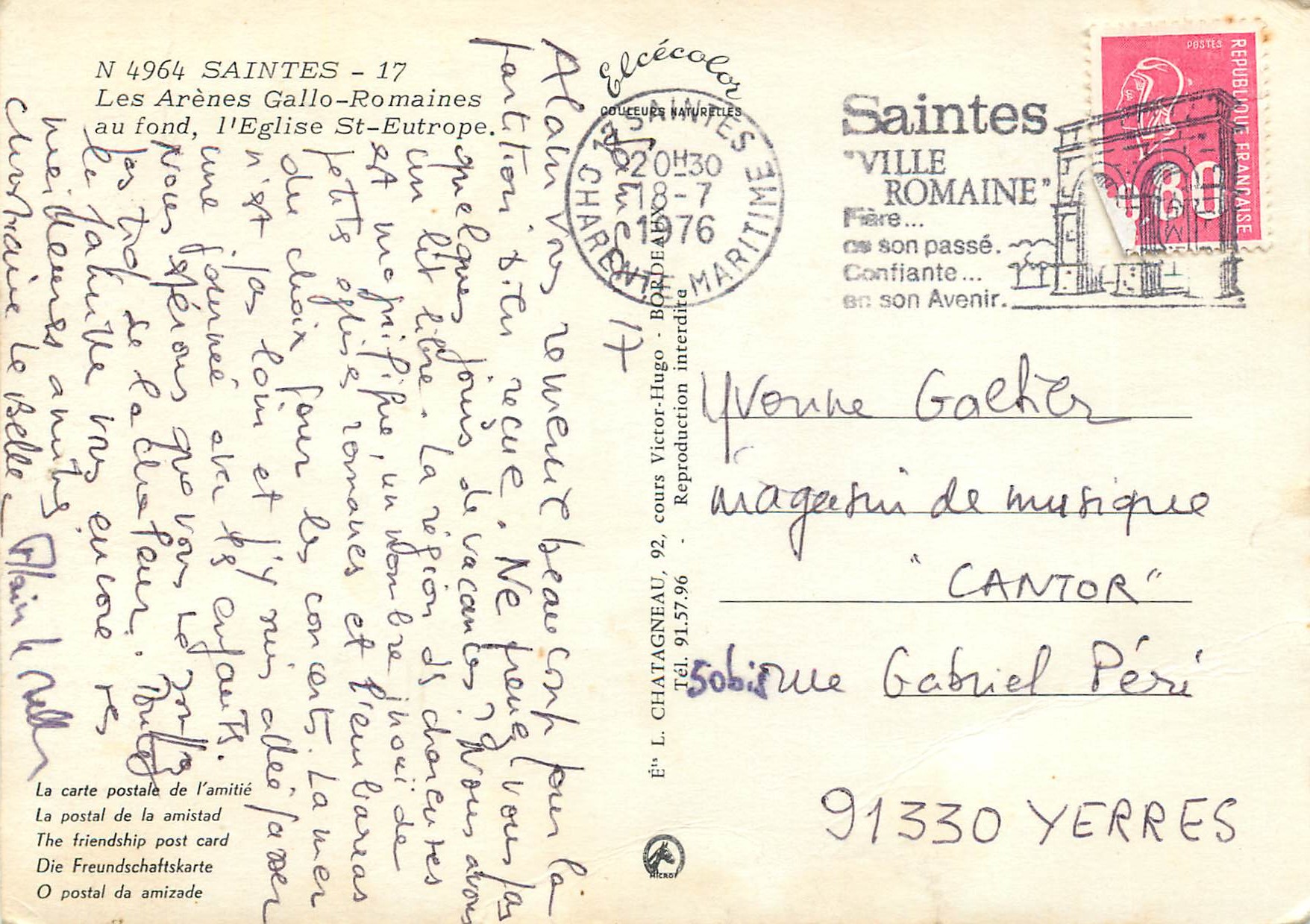 CPM Saintes Les Arenes Gallo Romaines au fond L Eglise St Eutrope  — Rückseite