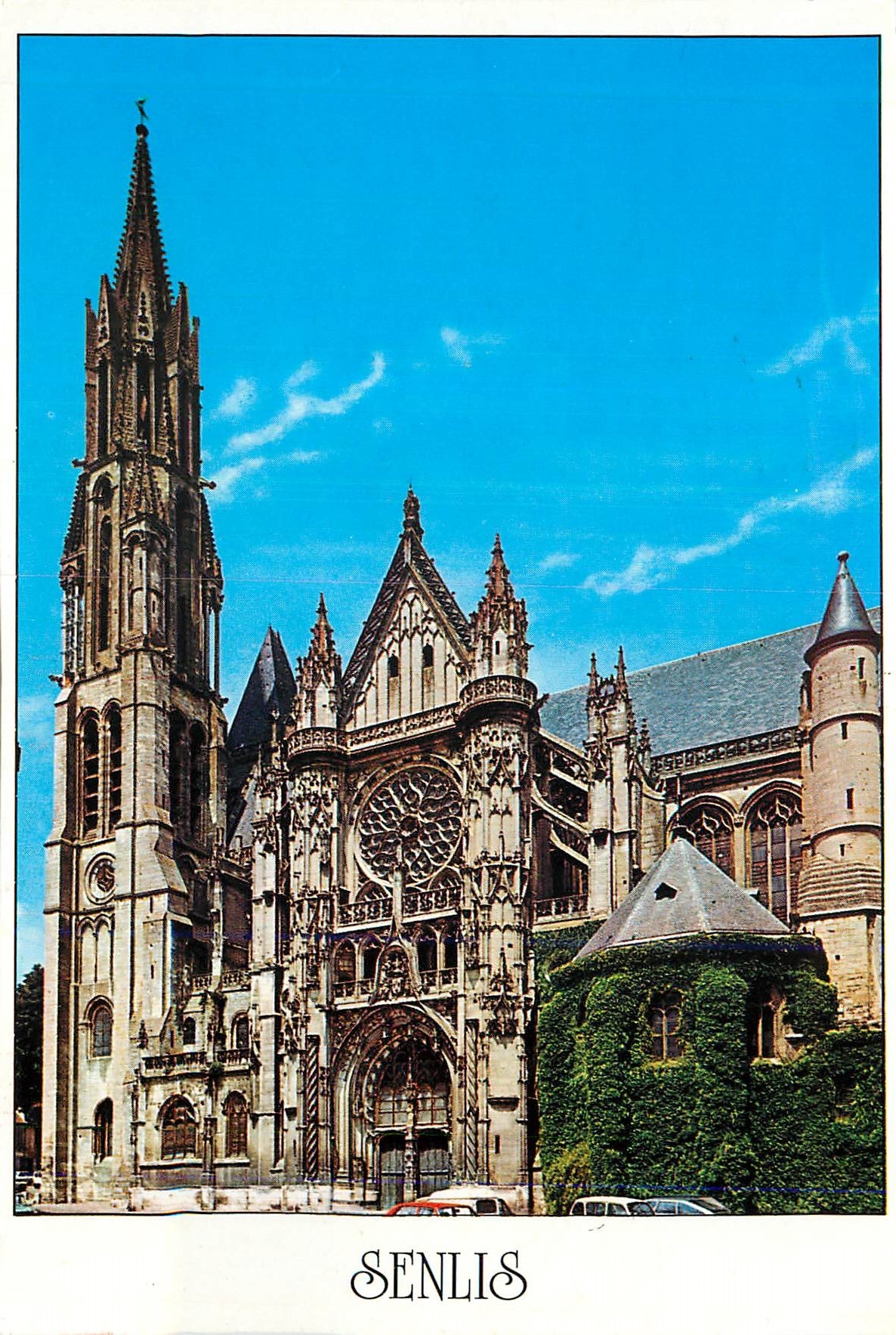 Cathédrale de Senlis — façade sud flamboyante — Éditions Estel-Blois