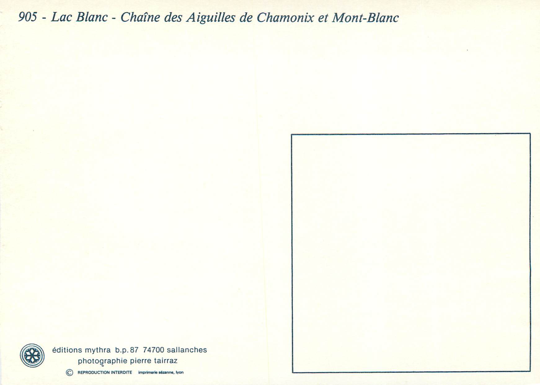 CPM Lac Blanc Chaine des Aiguilles de Chamonix et Mont Blanc  — Verso