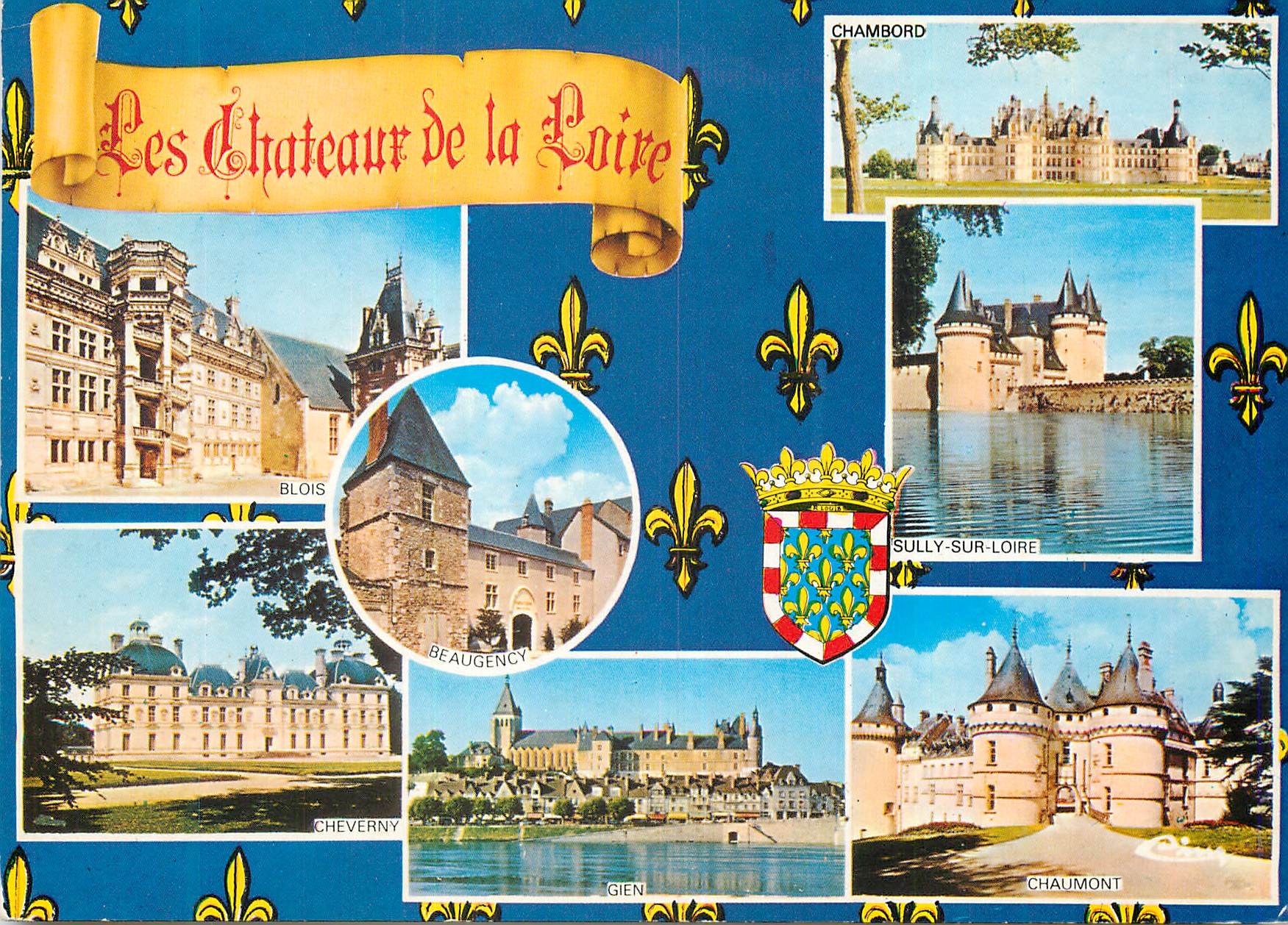 CPM Les Chateaux de la Loire Blois Chambord Sully sur Loire Chaumont Beaugency