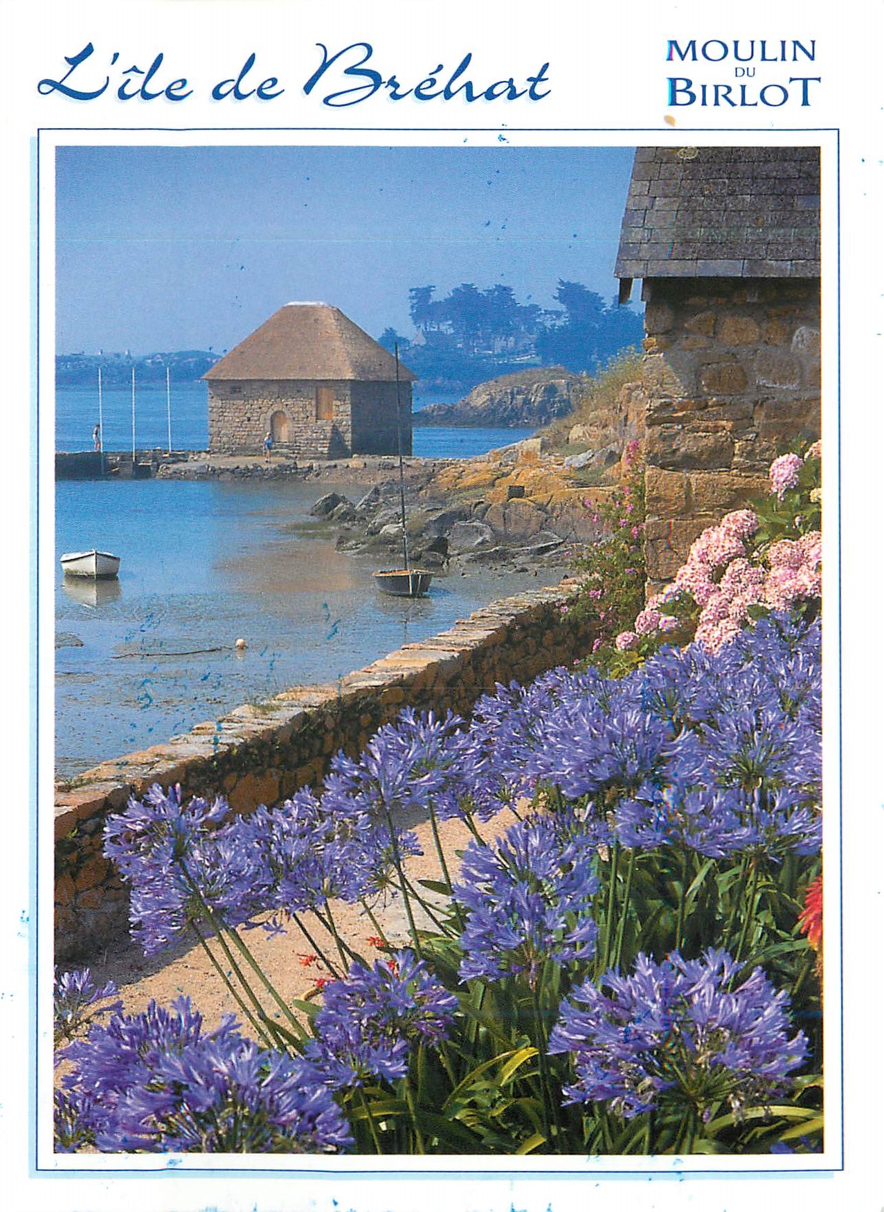 L'île de Bréhat — Moulin du Birlot — Éditions d'Art