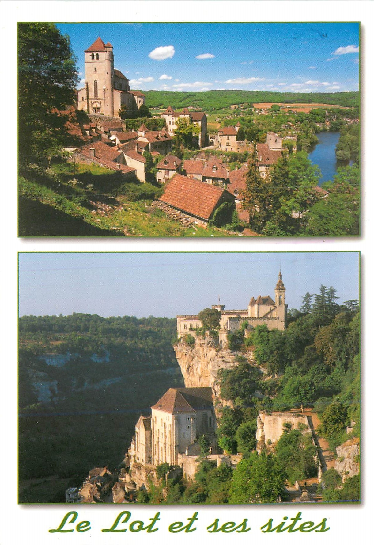 Le Lot et ses sites — Village de Saint-Cirq-Lapopie — Éditions RENÉ