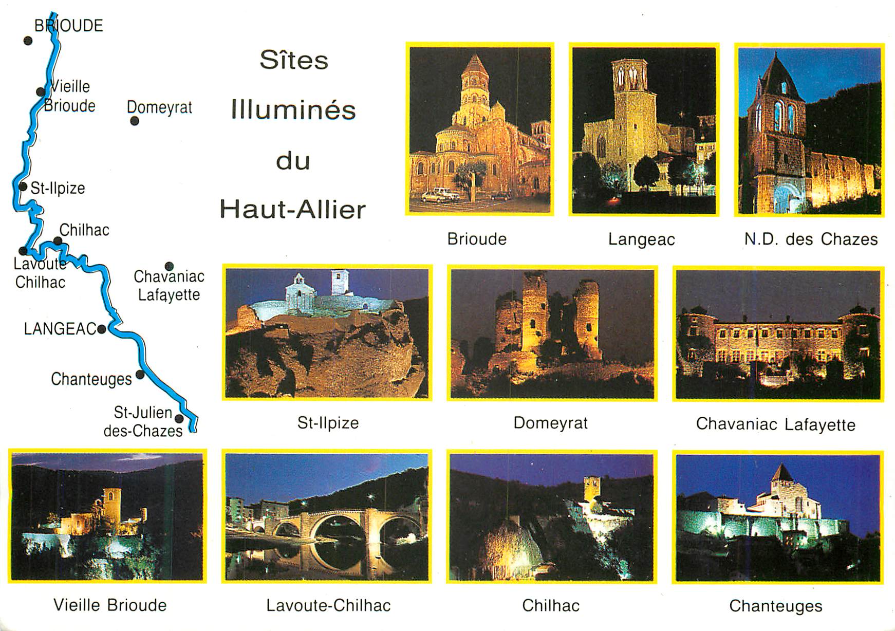 CPM Sites Illumines du Haut Allier Brioude Langeac ND des Chazes St Ilpize Domeyrat Chavaniac Lafayette Vieille Brioude 