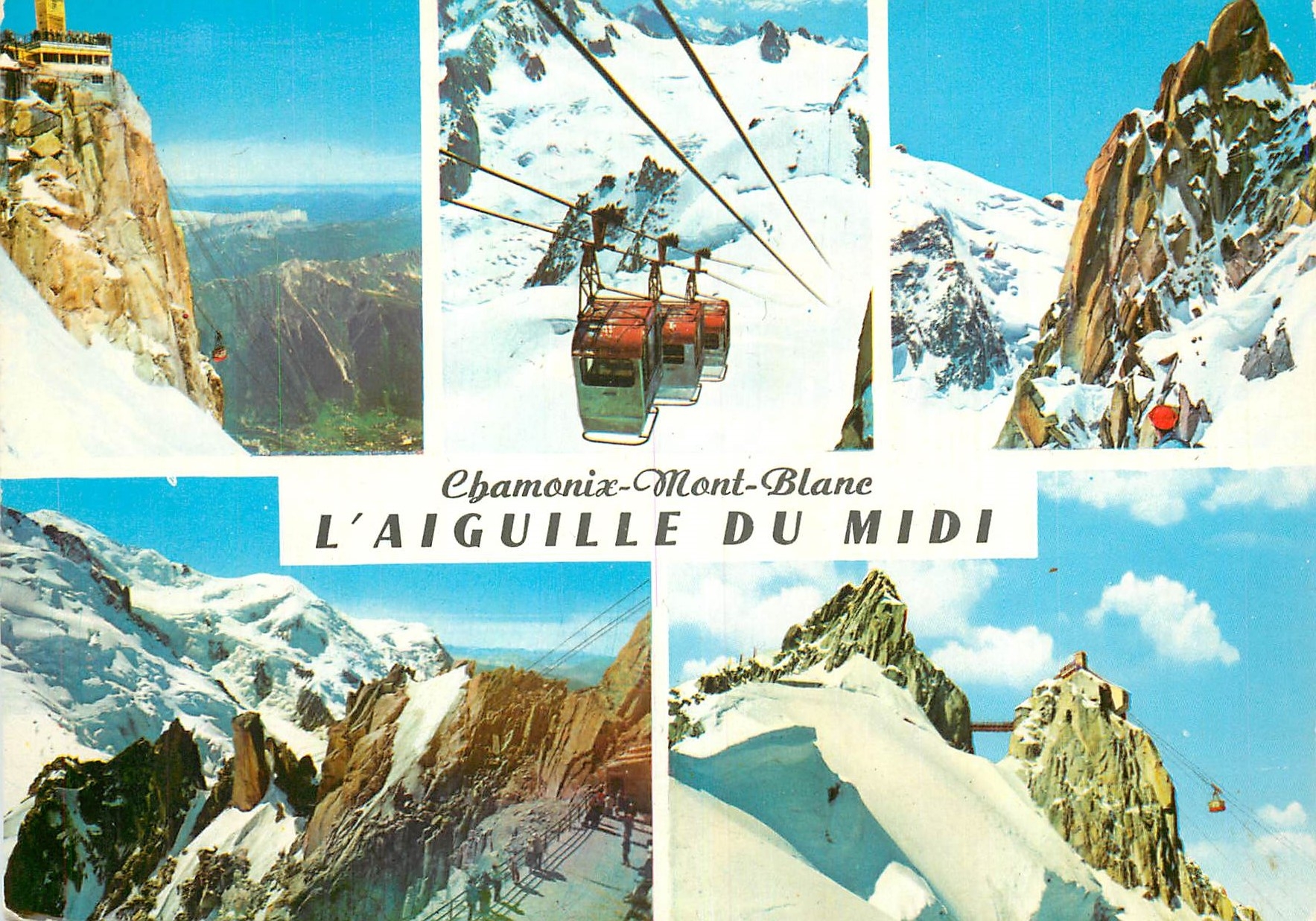 Chamonix-Mont-Blanc — L'Aiguille du Midi — Éditions Les Nouches