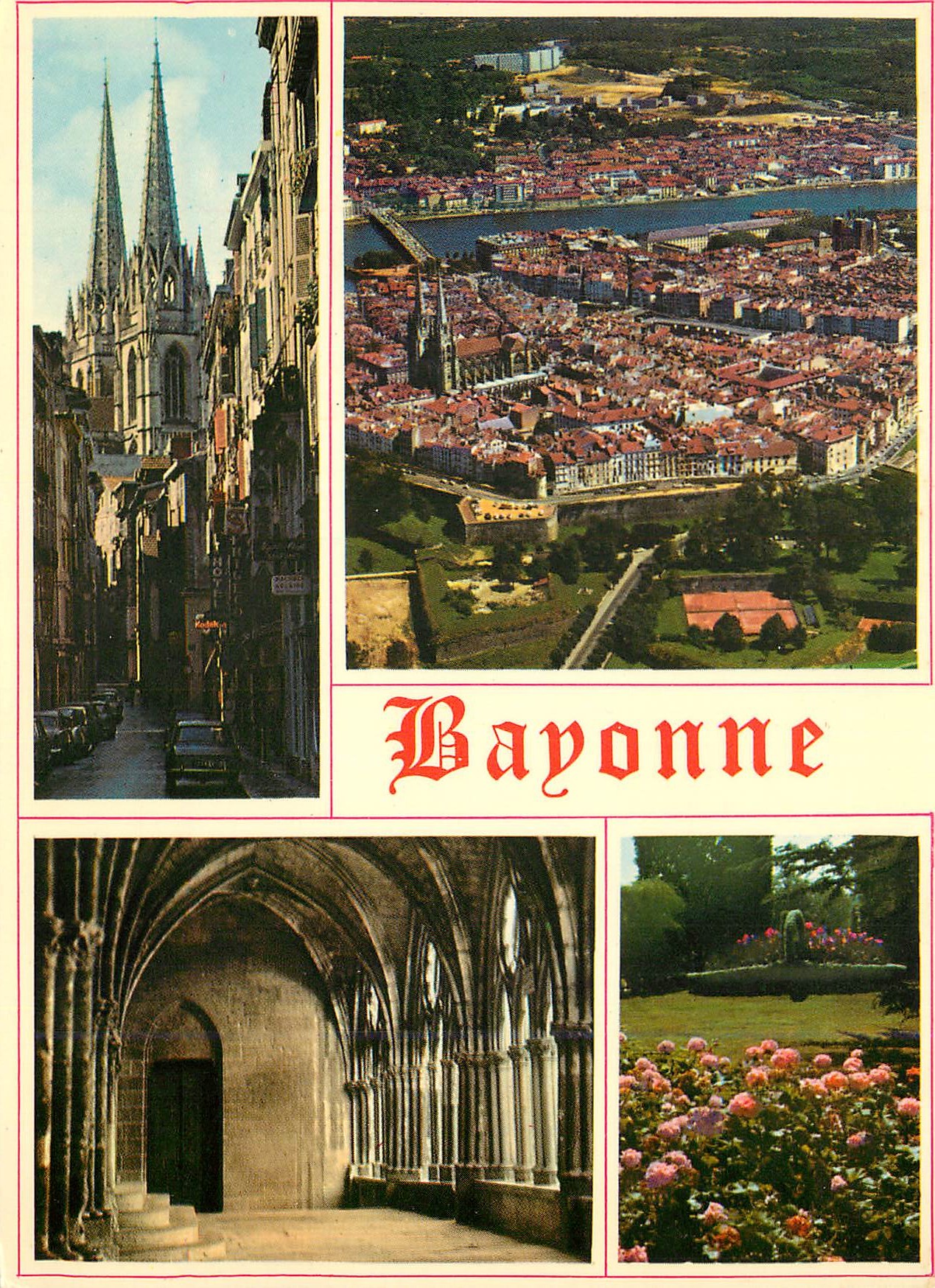 CPM Bayonne (64) La Rue Port Neuf et la Cathedrale L'Entree du Chloitre Un Coin du Jardin Public