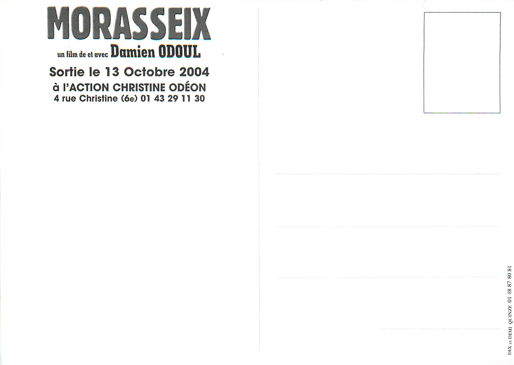 CPM Morasseix de Damien Odoul Sortie le 13 Octobre 2004 a l'Action Christine Odeon Rugby — Back