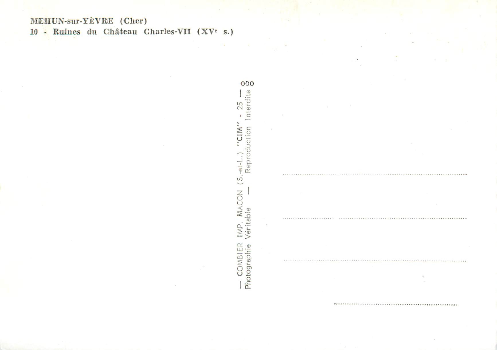 Mehun-sur-Yèvre — Ruines du château de Charles VII — Combier Imp. Macon — Verso