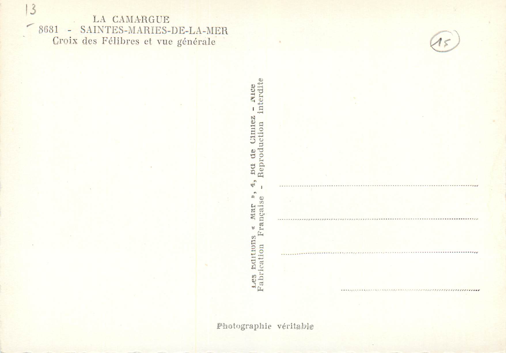 Cruz de los Félibres — Saintes-Maries-de-la-Mer — Ediciones « Mar », Bd de Cimiez, Nice — Reverso