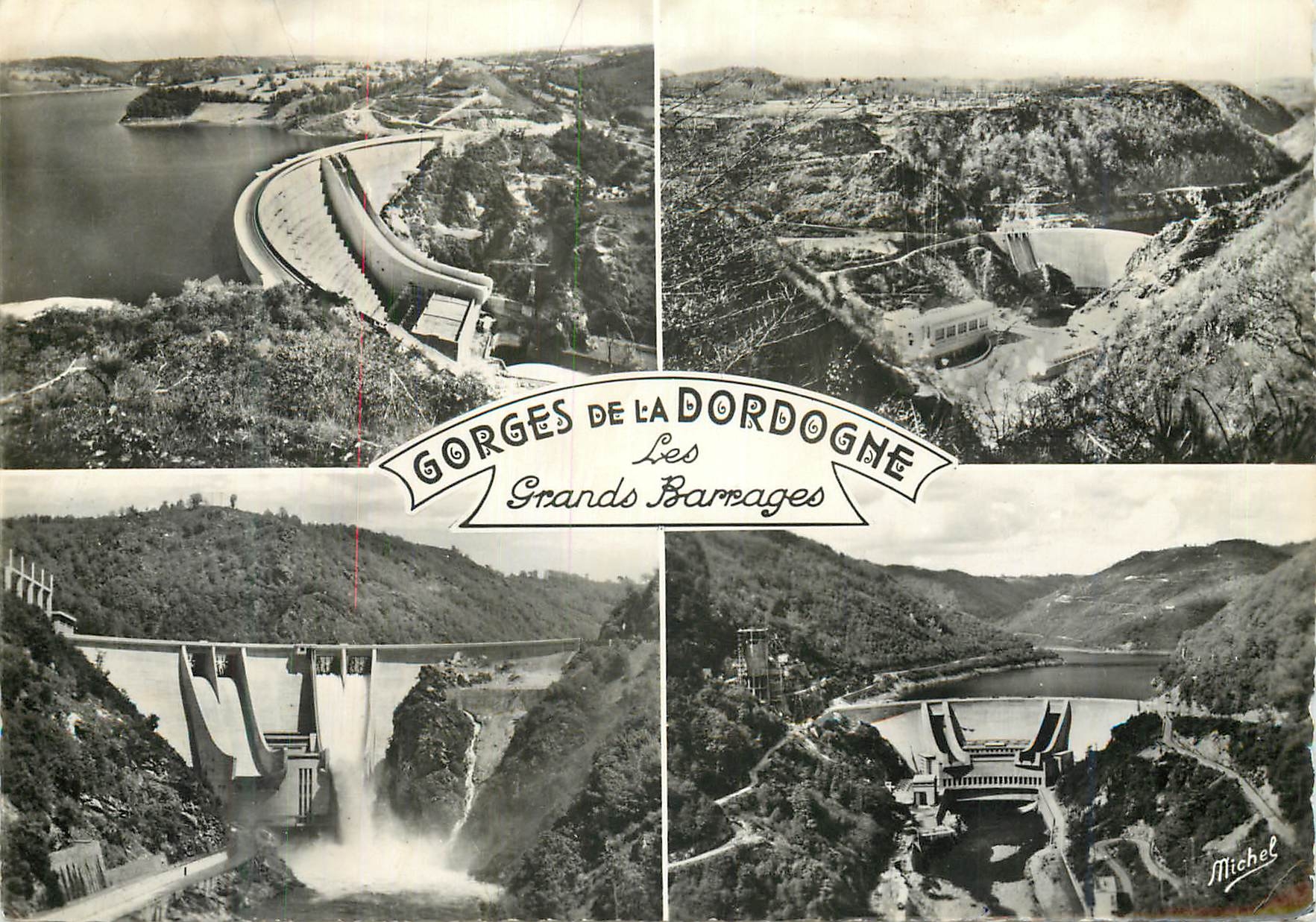 Gorges de la Dordogne — Les Grands Barrages — Éditeur Michel, n° 280